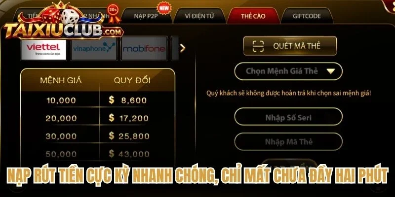 Nạp rút tiền cực kỳ nhanh chóng, chỉ mất chưa đầy hai phút