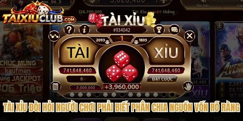 Tài Xỉu đòi hỏi người chơi phải biết phân chia nguồn vốn rõ ràng