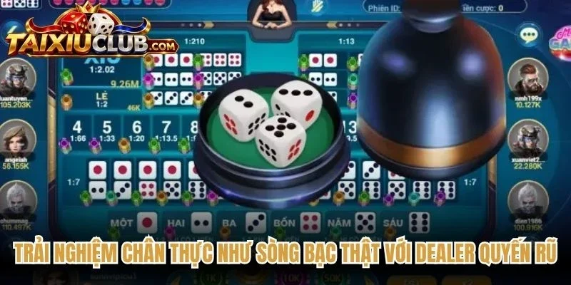 Trải nghiệm chân thực như sòng bạc thật với dealer quyến rũ